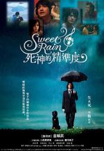 Watch Sweet Rain: Accuracy of Death Nowvideo