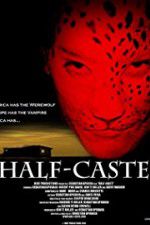 Watch Half-Caste Nowvideo
