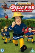 Watch Fireman Sam The Great Fire Of Pontypandy Nowvideo