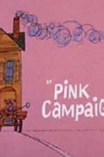 Watch Pink Campaign Nowvideo