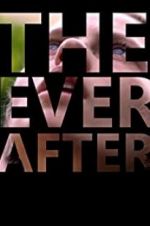 Watch The Ever After Nowvideo