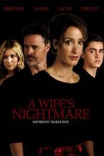 Watch A Wife's Nightmare Nowvideo