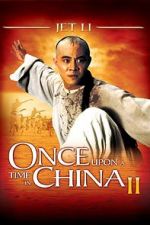 Watch Once Upon a Time in China II Nowvideo