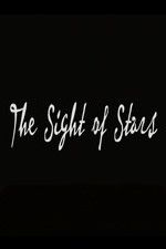 Watch The Sight of Stars Nowvideo