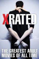 Watch X-Rated: The Greatest Adult Movies of All Time Nowvideo