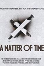 Watch A Matter of Time Nowvideo