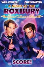 Watch A Night at the Roxbury Nowvideo