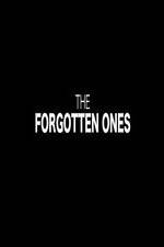 Watch The Forgotten Ones Nowvideo