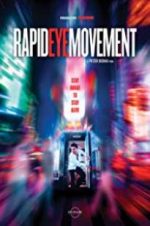 Watch Rapid Eye Movement Nowvideo