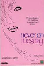 Watch Never on Tuesday Nowvideo