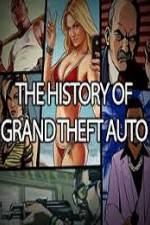 Watch The History of Grand Theft Auto Nowvideo