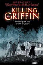 Watch Killing Mr. Griffin Nowvideo