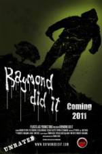 Watch Raymond Did It Nowvideo