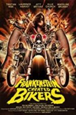 Watch Frankenstein Created Bikers Nowvideo