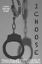 Watch I Choose Nowvideo
