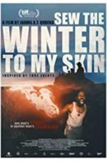 Watch Sew the Winter to My Skin Nowvideo