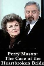 Watch Perry Mason: The Case of the Heartbroken Bride Nowvideo