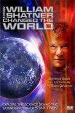Watch How William Shatner Changed the World Nowvideo