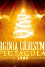 Watch Virginia Christmas Spectacular Nowvideo