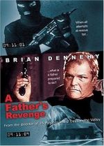 Watch A Father's Revenge Nowvideo