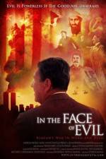 Watch In the Face of Evil Reagan's War in Word and Deed Nowvideo