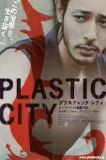 Watch Plastic City - (Dangkou) Nowvideo