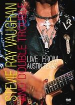 Watch Stevie Ray Vaughan & Double Trouble: Live from Austin, Texas Nowvideo