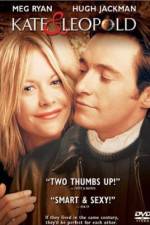 Watch Kate and Leopold Nowvideo