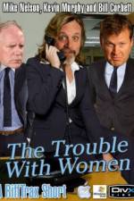 Watch Rifftrax The Trouble With Women Nowvideo