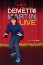 Watch Demetri Martin: Live (At the Time) Nowvideo