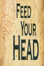 Watch Feed Your Head Nowvideo