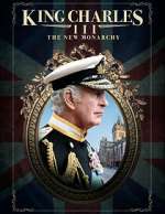 Watch King Charles III: The New Monarchy Nowvideo
