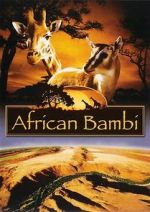 Watch African Bambi Nowvideo
