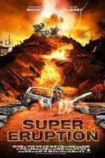 Watch Super Eruption Nowvideo