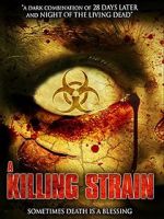 Watch The Killing Strain Nowvideo