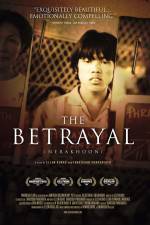 Watch The Betrayal - Nerakhoon Nowvideo