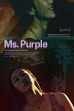 Watch Ms. Purple Nowvideo