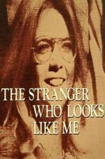 Watch The Stranger Who Looks Like Me Nowvideo