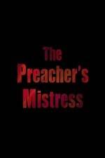 Watch The Preacher's Mistress Nowvideo