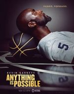 Watch Kevin Garnett: Anything Is Possible Nowvideo