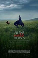 Watch All the Wild Horses Megashare8