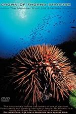 Watch Crown of Thorns Starfish Monster from the Shallows Nowvideo