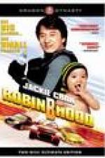 Watch Jackie Chan: Robin B Hood Nowvideo