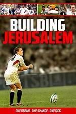 Watch Building Jerusalem Nowvideo