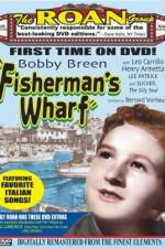 Watch Fisherman's Wharf Nowvideo