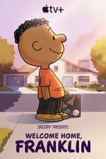 Watch Snoopy Presents: Welcome Home, Franklin Nowvideo
