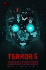 Watch Terror 5 Nowvideo