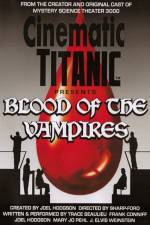 Watch Cinematic Titanic Blood of the Vampires Nowvideo