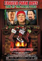Watch Trailer Park Boys: Live at the North Pole Nowvideo