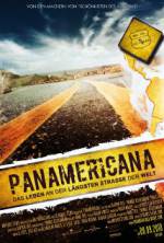 Watch Panamericana - Life at the Longest Road on Earth Nowvideo